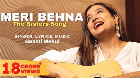 bahan bhai|Meri Behna (The Sisters Song) 